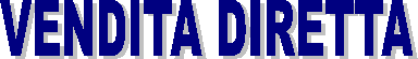 VENDITA DIRETTA 