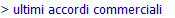 > ultimi accordi commerciali