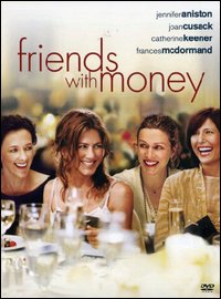 Copertina di FRIENDS WITH MONEY non disponibile